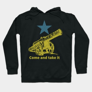 Come and take it Hoodie